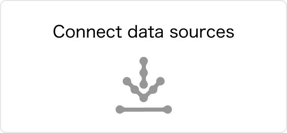 Connect data sources